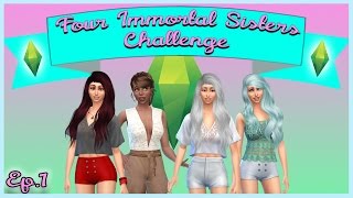Sims 4 - Four Immortal Sisters Challenge - Ep.1 - Creating The Sisters!