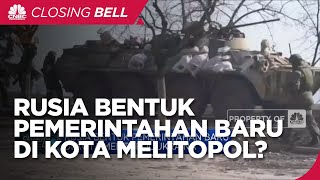 Rusia Bentuk Pemerintahan Baru Di Kota Melitopol Ukraina
