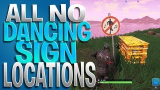 ALL No Dancing Sign Spots - Dance In Forbidden Locations Challenge - Week 2 Battle Pass Challenges