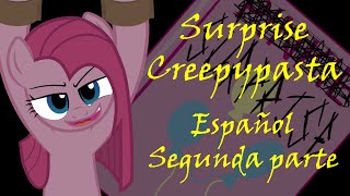 Surprise Creepypasta - Segunda Parte
