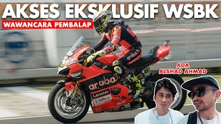SERU‼️ Pengalaman Akses VIP Eksklusif WSBK Mandalika 2022, ketemu sama @Alshad Ahmad