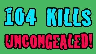 104 Kills on Uncongealed! lll R I O T lll :: 100% legit