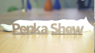 Penka Show  :DDD