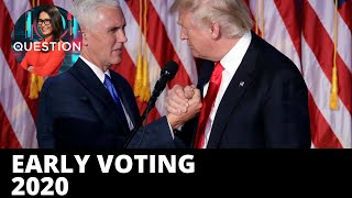 Early voting begins for the 2020 presidential elections