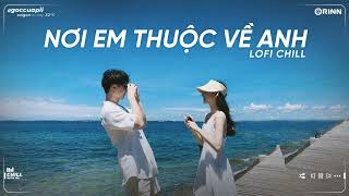 3107-2, Như Anh Đã Thấy Em, Chắc Ai Đó Sẽ Về - Nhạc Lofi Việt Buồn Chill Sad Tâm Trạng Freak D Mix