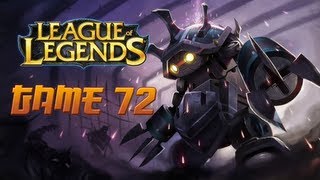 League of Legends Game 72 - Relaxed Rammus