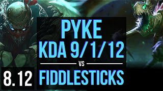 PYKE vs FIDDLESTICKS (SUPPORT) ~ KDA 9/1/12, Legendary ~ EUW Challenger ~ Patch 8.12