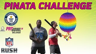 Piñata Challenge: 2018 NFL Pro Bowlers Attempt to Break the Guinness World Record | NFL RUSH
