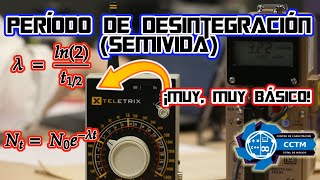 ☢️ Semivida o periodo de desintegración | Isótopos | Ejercicios resueltos | Introducción