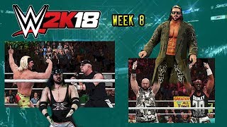WWE 2K18 : Week 8 --- Dudley Boyz, New Age Outlaws, X-Pac, & John Morrison Return!!!