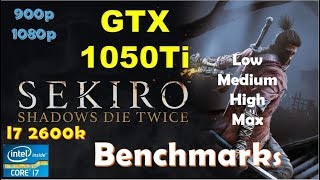 Sekiro Shadows Die Twice GTX 1050Ti - 1080p - High - Medium - Low - 900p | Performance Benchmarks