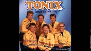 Tonix - Om Jag Säger Att Jag Älskar Din Kropp