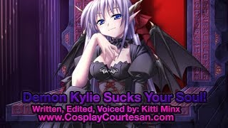 [ Kitti Minx ] Sassy Demon Kylie Sucks Your Soul! Audio Roleplay / ASMR [ Mature ]