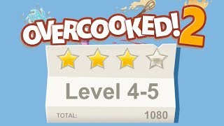 Overcooked 2. Level 4-5, 4 stars. 2 player Co-op