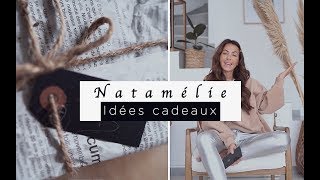 MES IDÉES CADEAUX / NOËL /ANNIVERSAIRE ETC
