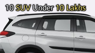 ???? Top 10 Best SUV Cars Under 10 Lakhs in India 2020