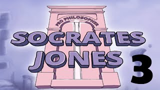 Socrates Jones: Pro Philosopher pt 3 - Hobbes and Mill
