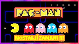 PACMAN - NOSTALJİ ZAMANI !! ?