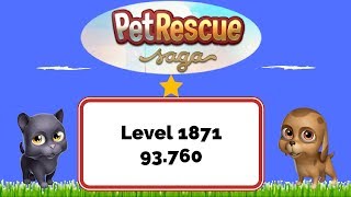 Pet Rescue Saga Level 1871 - No Boosters