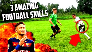 LEARN 3 AMAZING FOOTBALL SKILLS TUTORIAL ! - NEYMAR / RONALDO STYLE - EPISODE 1