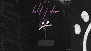 Tailz. - Hold It Down