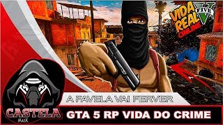 GTA 5 VIDA REAL RP - VIDA DO CRIME, O GRANDE ROUBO AO BANCO,MAKING-OFF AO VIVO!!!