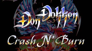 Don Dokken - Crash N' Burn (Lyrics) HQ Audio