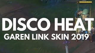 DISCO HEAT - GAREN LINK SKIN 2019