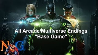 Injustice 2: All Arcade/Multiverse Endings "Base Game"