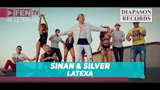 SINAN & SILVER - Latexa / SINAN & SILVER - Латекса