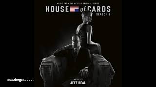 House of Cards - Soundtrack Season 2 by Jeff Beal