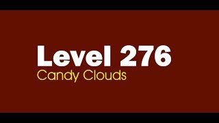 Candy Crush Saga level 276 Help,Tips,Tricks and Cheats