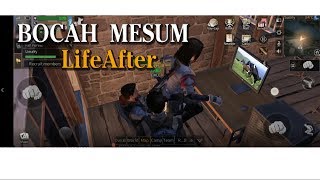 BOCAH MESUM LIFEAFTER