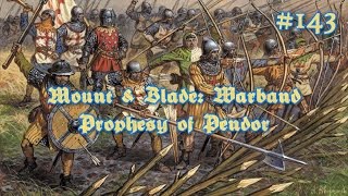 Mount & Blade: Prophesy of Pendor - #143 К Итосу с боями