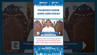 SHORT | Prabowo Bela Presiden Jokowi saat Kinerjanya Tak Diakui, Sindir Sosok yang Ingin Perubahan