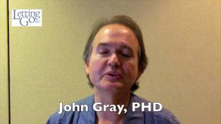 John Gray, PHD, Secret Teacher, Men Are From Mars Woman Are From Venus reviews letting go movie