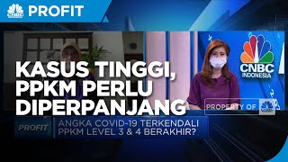 Epidemiolog: Jika Kasus Masih Tinggi, PPKM Perlu Diperpanjang