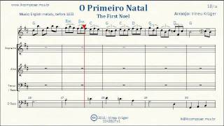 O Primeiro Natal  - ( Noel, Noel )