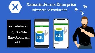 Xamarin Forms SQL One table Basic Implementation Tutorial 22