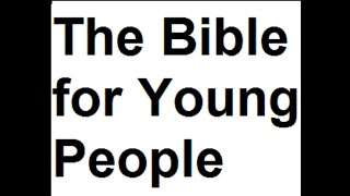 47 The Feasts Of The Lord - The Bible for Young People