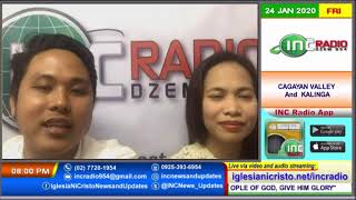 INC Radio Cagayan  Valley  And kalinga -   January 24, 2020
