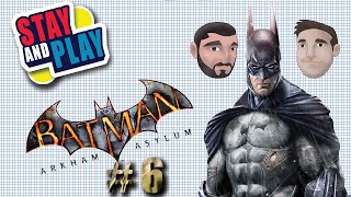 Batman Arkham Asylum - Part Six - Prison Architect / Stay and Play