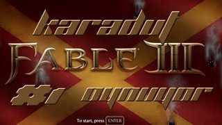 ☬ Karadut Fable III Oynuyor! - Bölüm 1: Yeni Bir "Kahraman" Doğuyor!