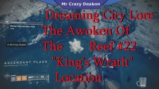Destiny 2 Dreaming City Lore The Awoken Of The Reef #22 "King's Wrath" Location
