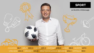 Emisiunea ”Sport” cu Dumitru Chitoroagă. Invitat: Nicolae Juravschi