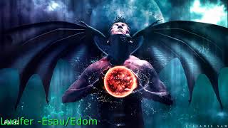 How art thou Fallen from Heaven[Rulership] O Lucifer[Esau/Edom]