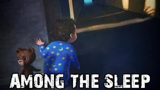 GLI INCUBI DI UN NEONATO - Among the Sleep [Gameplay ITA]