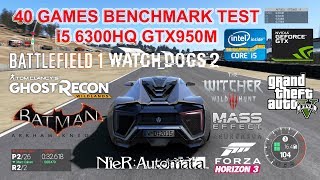 MSI GL62 6QD i5 6300HQ GTX950M (40 Games in 27 Min Benchmark Test)