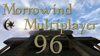 Morrowind Multiplayer - 96 Meeting Master Neloth