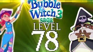 Bubble Witch Saga 3 Level 78 NO BOOSTERS